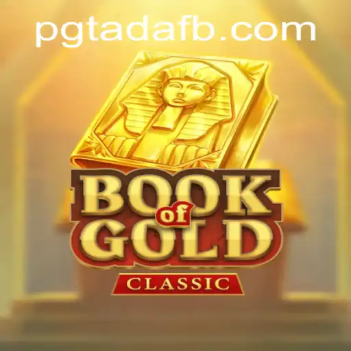 Descubra o Fascinante Mundo de BookOfGoldClassic e sua Conexão com PGTADA
