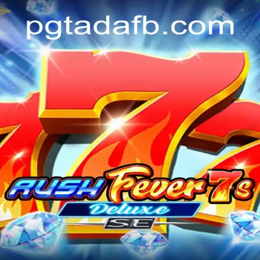 Explorando o Excitante Mundo de RushFever7sDeluxeSE