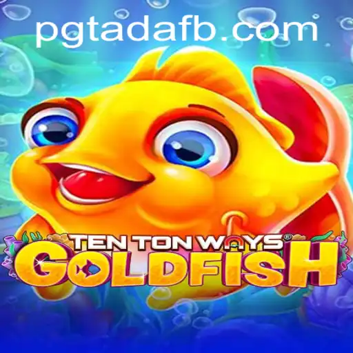Explorando o Mundo Envolvente de TenTonWaysGoldfish: O Jogo do Momento